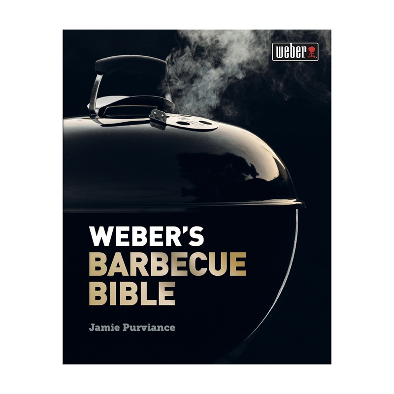 Weber Barbecue Bible