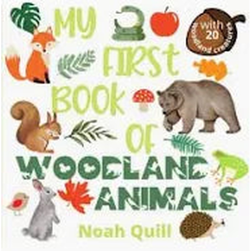 My First Book of Woodland Animals